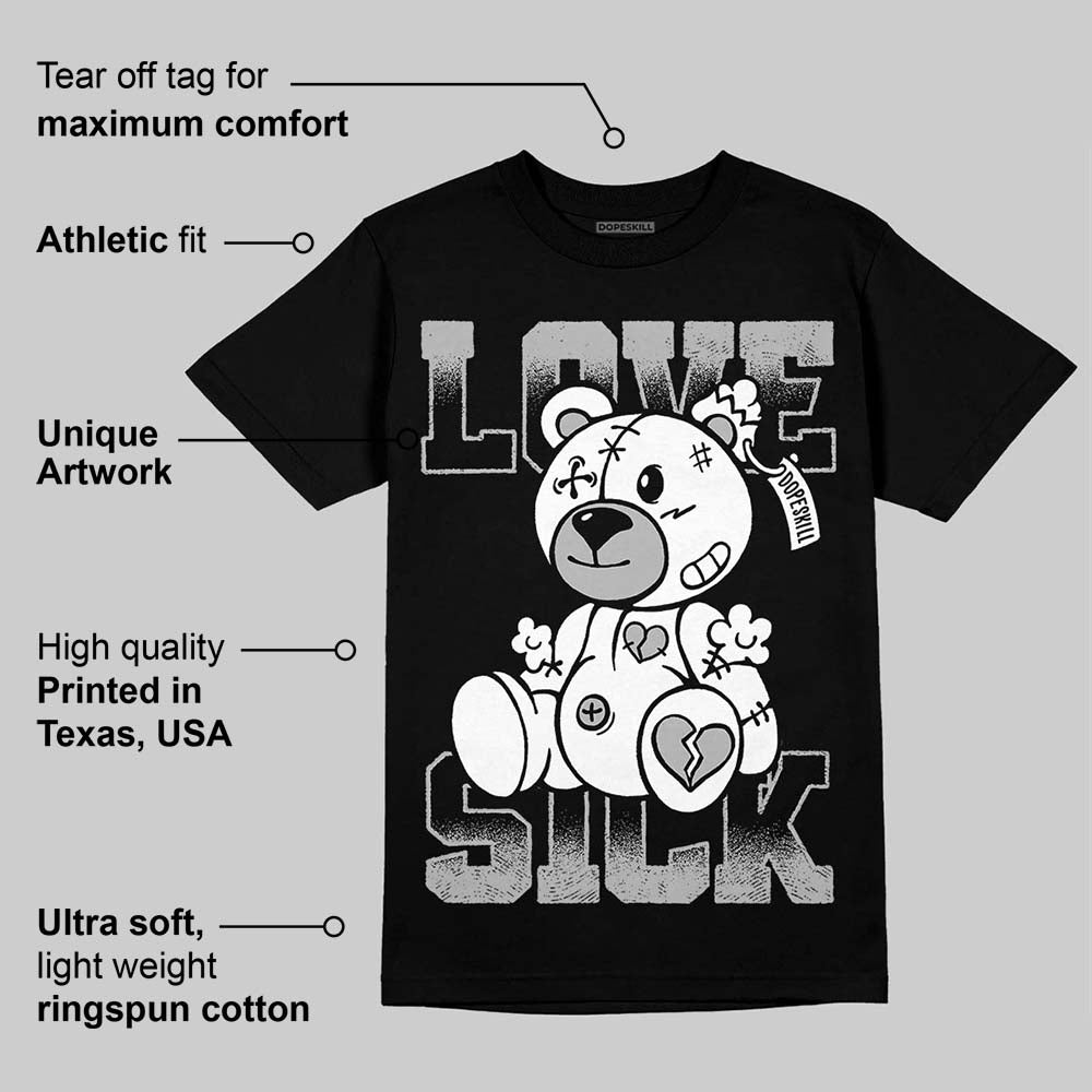 Black and White Collection DopeSkill T-Shirt Love Sick Graphic