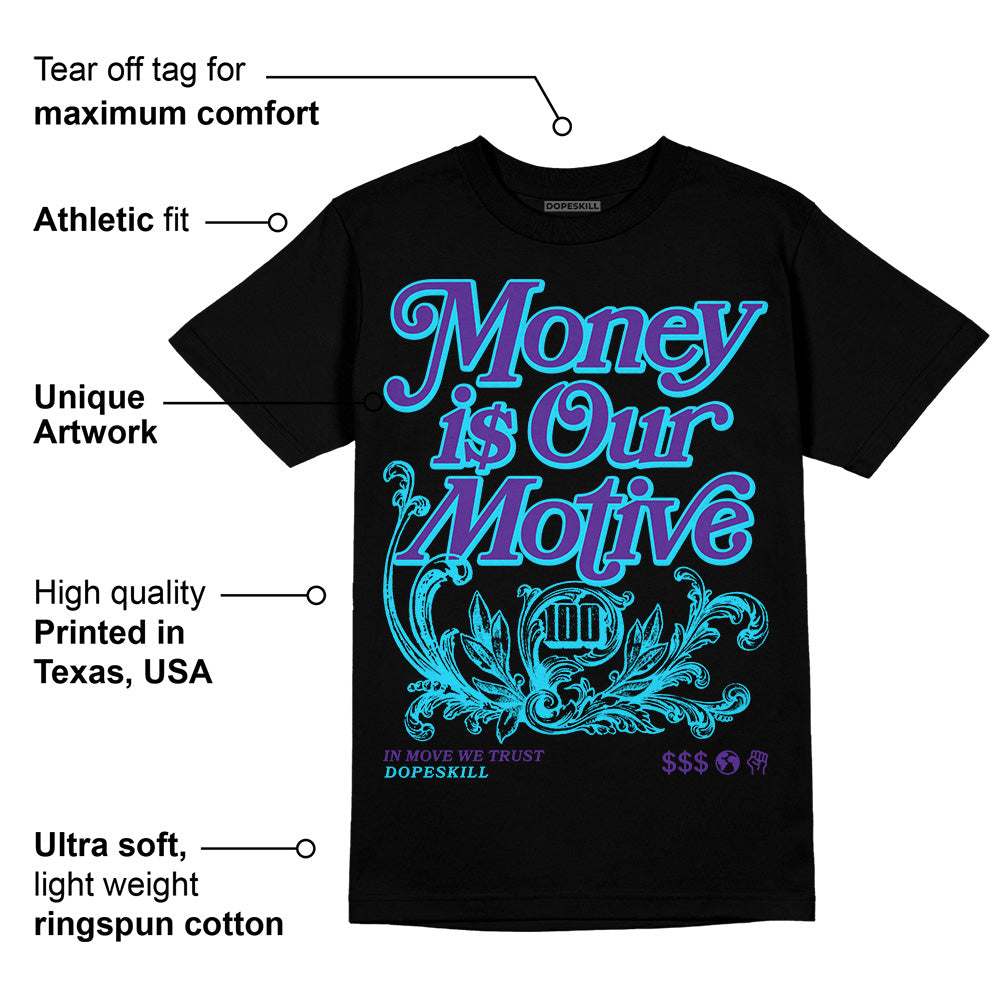 PURPLE Collection DopeSkill T-Shirt Money Is Our Motive Typo Graphic