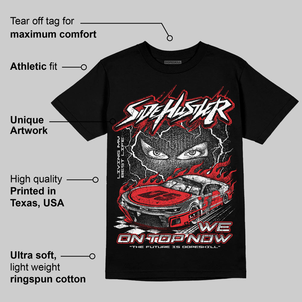Black and White Collection DopeSkill T-Shirt New Side Hustler Graphic