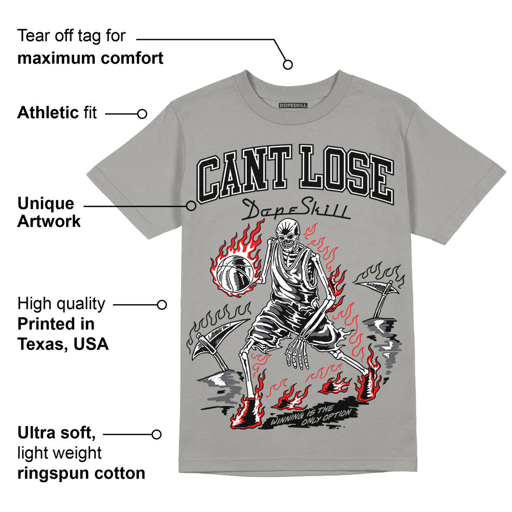 Wet Cement 4s DopeSkill Grey T-shirt Cant Lose Graphic