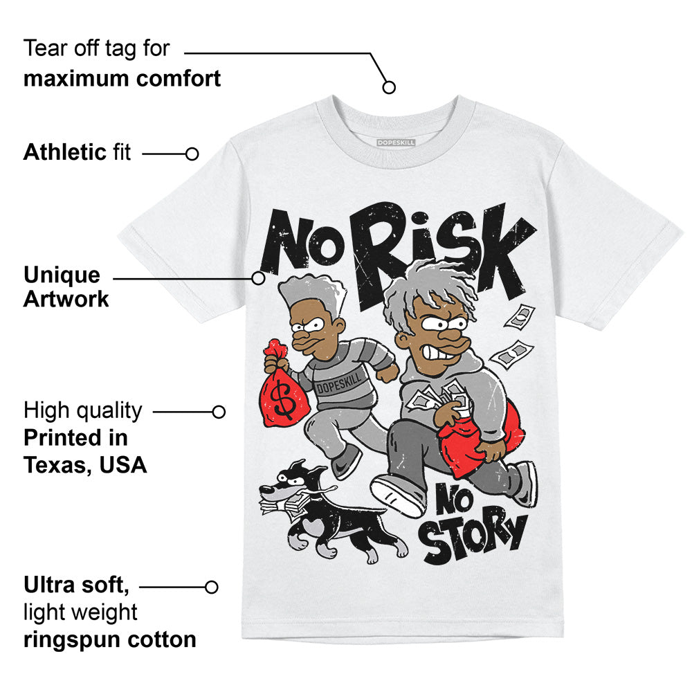 Grey Collection DopeSkill T-Shirt No Risk No Story Graphic