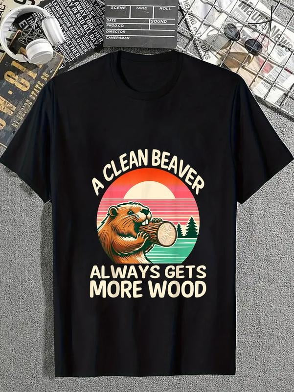 cotton A Clean Beaver Always Gets More Wood Funny Adult Joke Men T-Shirt casual Fashion graphic tees for women Hoodie,...