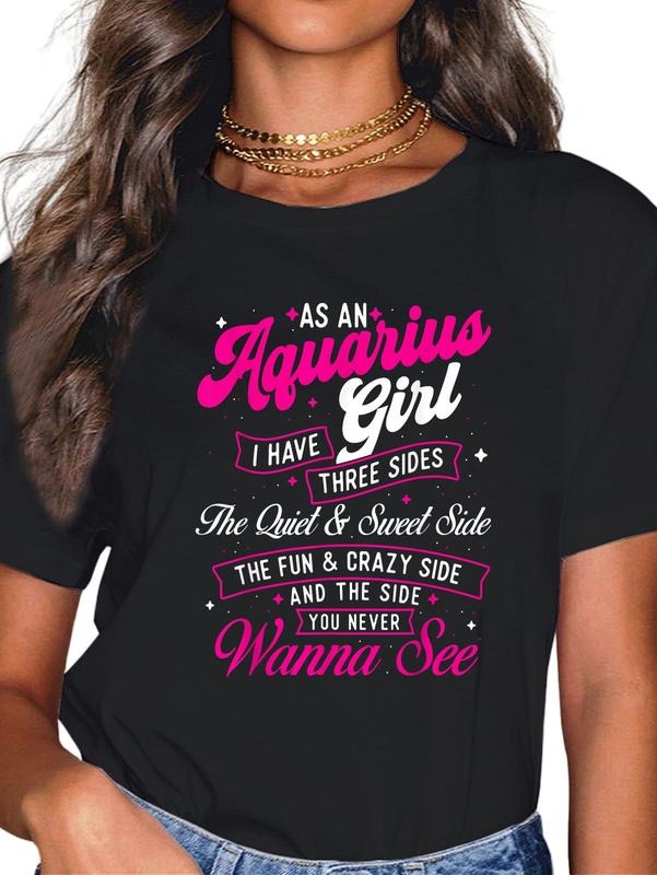 cotton As An Aquarius Girl I Have Three Sides - Zodiac Sign T-Shirt casual Fashion graphic tees for women Hoodie, Sweatshirt