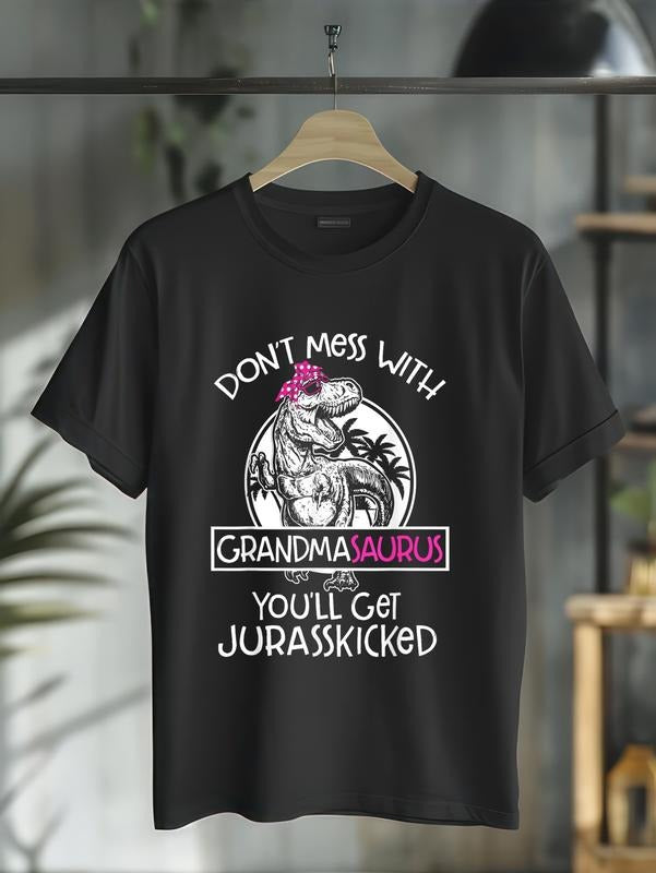cotton Dont Mess With Grandmasaurus Youll Get Jurasskicked Grandma T-Shirt, Small, Black casual Fashion graphic tees for...