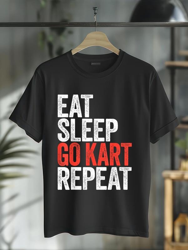 cotton Eat Sleep Go Kart Repeat T-Shirt Karting Racer Shirt T-Shirt casual Fashion graphic tees for women Hoodie, Sweatshirt