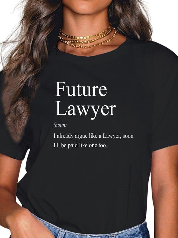 cotton Funny Future Lawyer Gift for Law School Graduate Attorney T-Shirt casual Fashion graphic tees women Hoodie, Sweatshirt