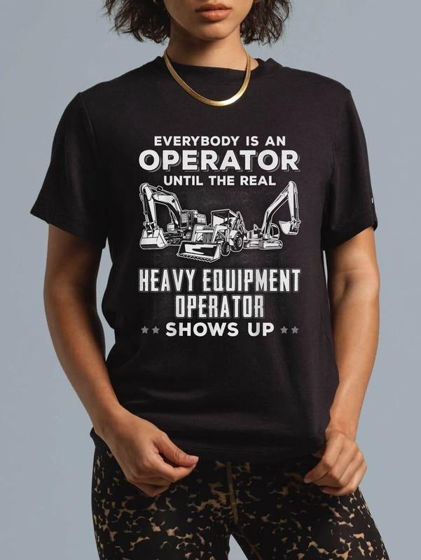 cotton Funny Heavy Equipment Bulldozer Backhoe Excavator Operator T-Shirt casual Fashion graphic tees women Hoodie,...