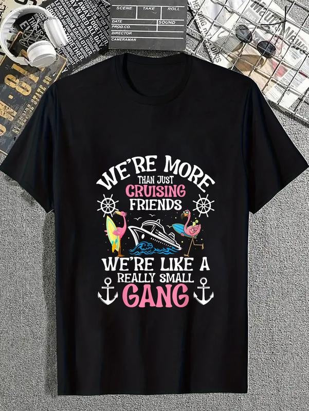 cotton Funny We're More Than Just Cruising Friends Cruise Ship Trip T-Shirt casual Fashion graphic tees for women Hoodie,...