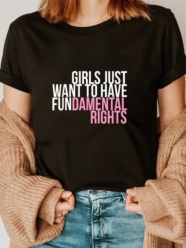 cotton Girls Just Want To Have Fun-damental Rights Empower T-Shirt T-Shirt casual Fashion graphic tees for women Hoodie,...