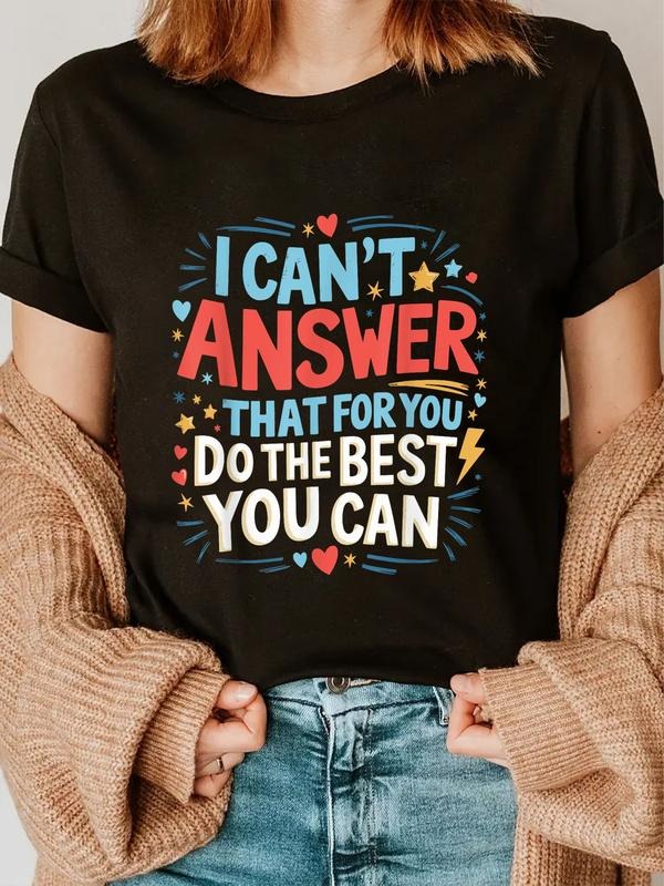 cotton I Can't Answer That For You Staar Test Teacher Testing Day T-Shirt casual Fashion graphic tees women Hoodie,...