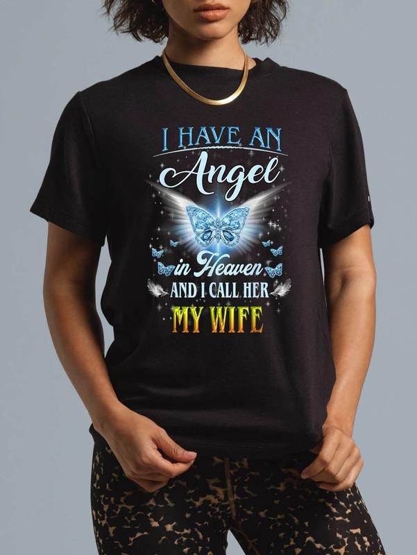 cotton I Have An Angel In Heaven, Mom I Call Her My Wife Memories T-Shirt casual Fashion graphic tees women Hoodie,...