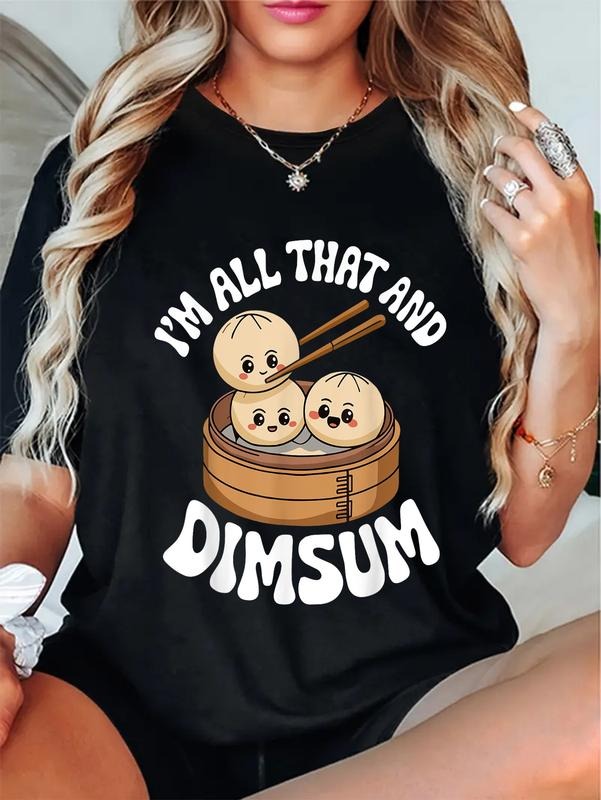 cotton I'm That Dim Sum Funny Kawaii Chinese Food Meme T-Shirt casual Fashion graphic tees for women Hoodie, Sweatshirt