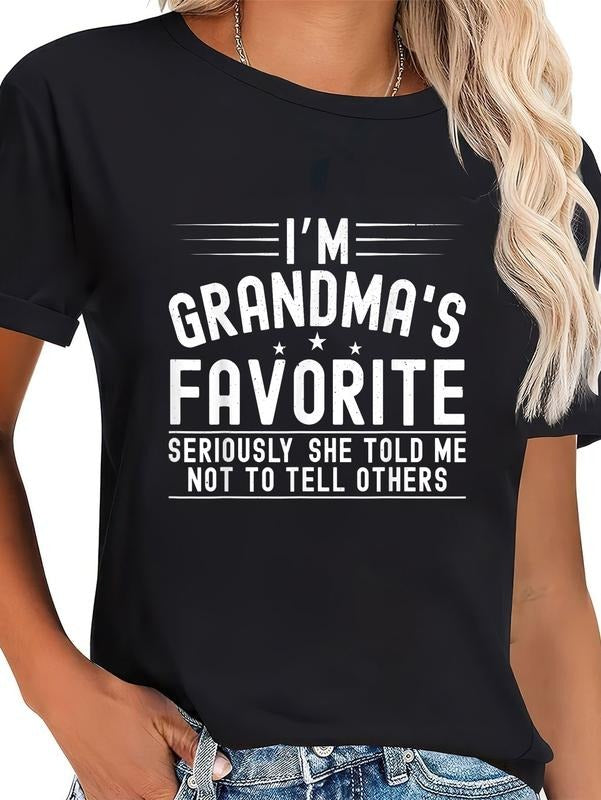 cotton I'm grandma's Favorite Seriously She Told Me Family Kids T-Shirt casual Fashion graphic tees women Hoodie, Sweatshirt