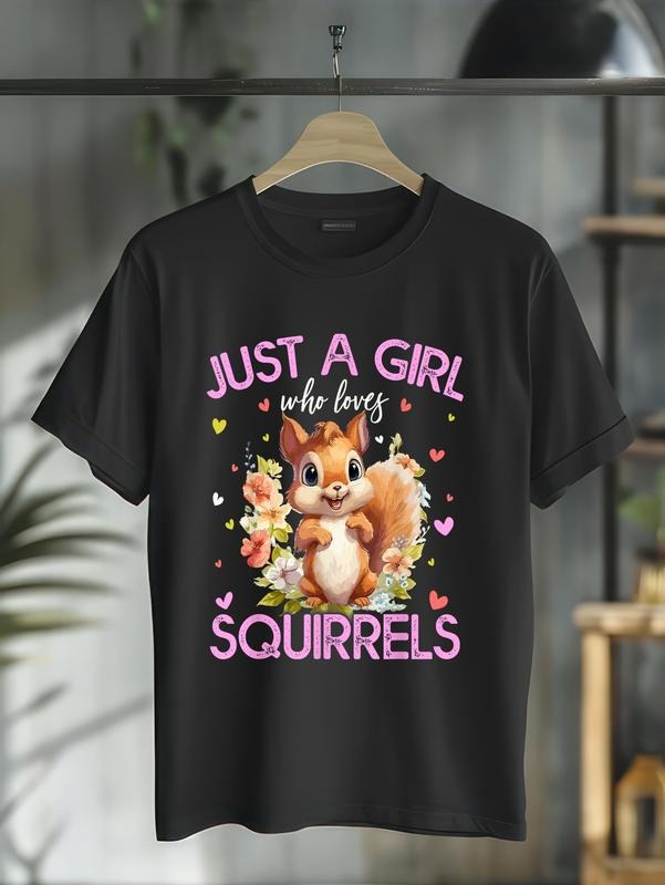 cotton Just A Girl Who Loves Squirrels For Women Girls T-Shirt casual Fashion graphic tees for women Hoodie, Sweatshirt