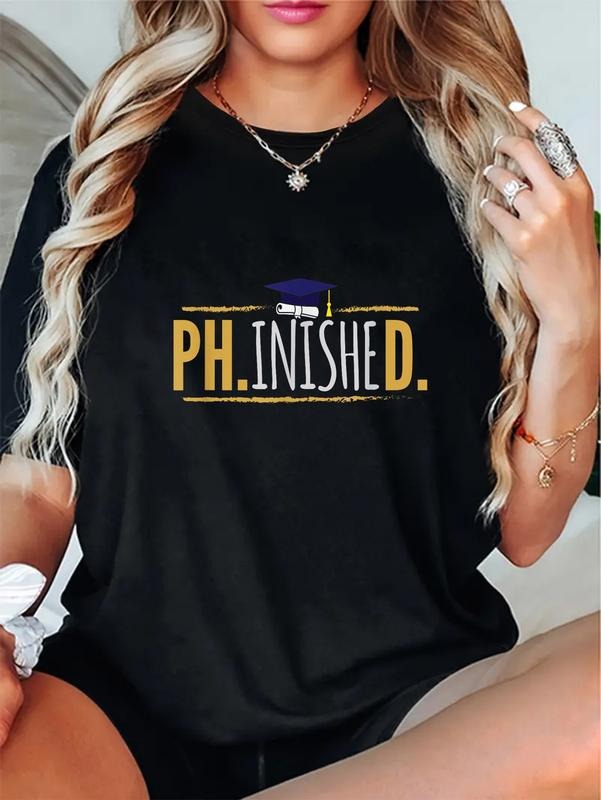 cotton PhD Phinished Tshirt Funny PhD Graduation Gift T-Shirt casual Fashion graphic tees women Hoodie, Sweatshirt