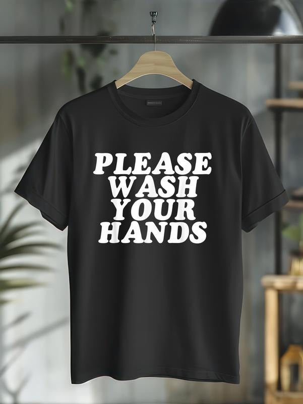 cotton Please Wash Your Hands Hand Washing Saves Lives Hygiene Gift T-Shirt casual Fashion graphic tees Hoodie, Sweatshirt