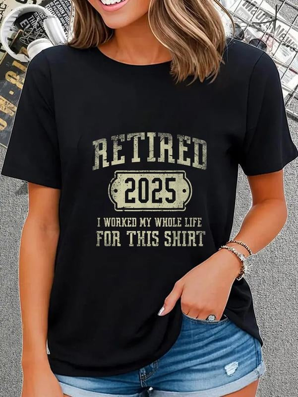 cotton Retired 2025 Retirement Men Women Humor T-Shirt casual Fashion graphic tees women style 02 Hoodie, Sweatshirt
