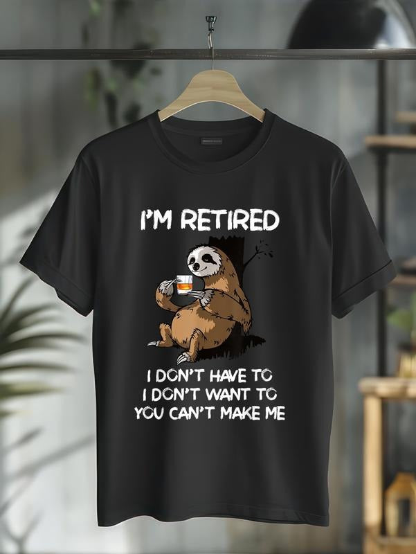 cotton Sloth I'm Retired I Don't Have To I Don't Want To You Can't T-Shirt casual Fashion graphic tees for women Hoodie,...