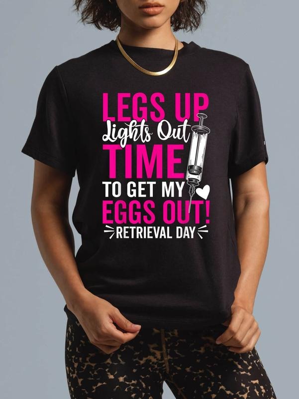 cotton Transfer Day Get My Eggs Out Funny Retrieval Day Couple IVF T-Shirt casual Fashion graphic tees women Hoodie,...