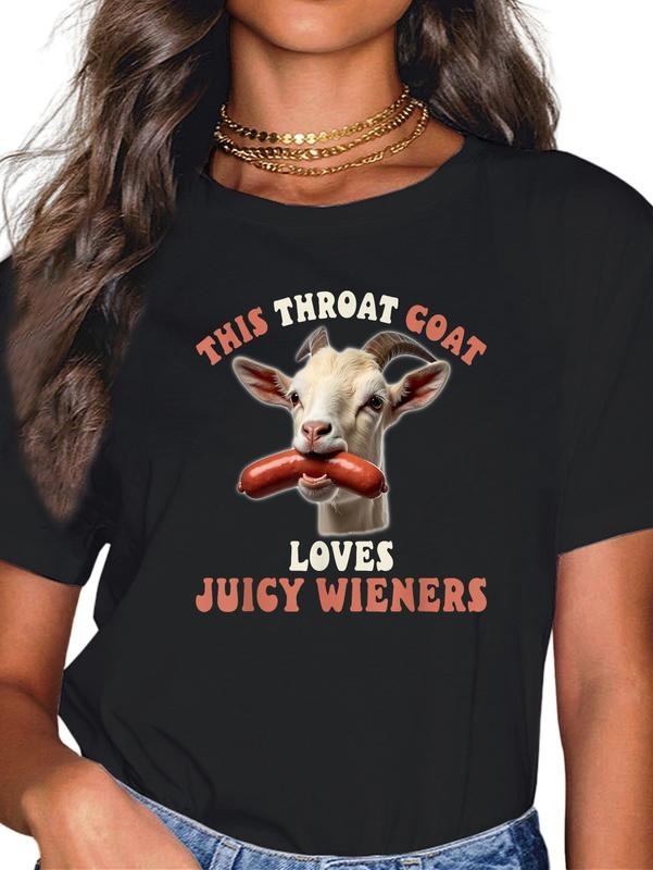 cotton funny throat goat swallows juicy wieners inappropriate adult T-Shirt casual Fashion graphic tees for women Hoodie,...