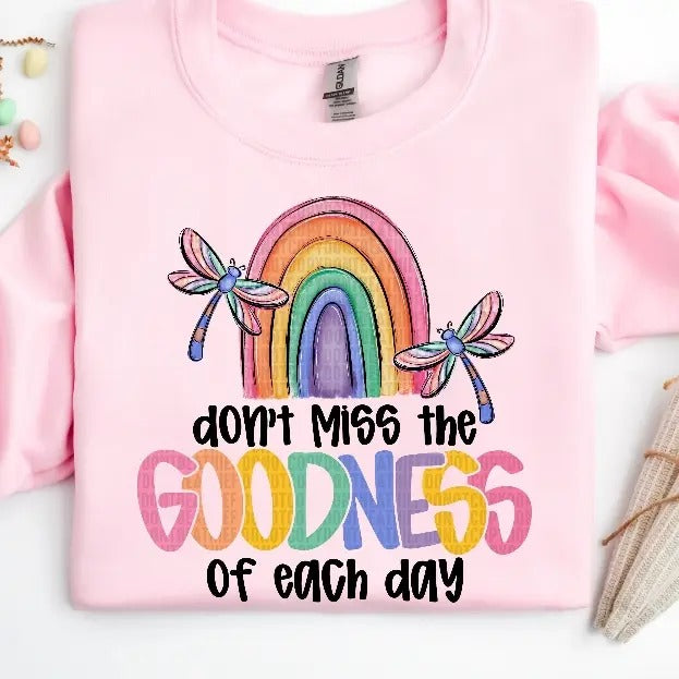 don't miss the GOODNESS of each day DTF Transfers - THIS IS NOT A SHIRT Hoodie, Sweatshirt | HypeCrazeTee.com