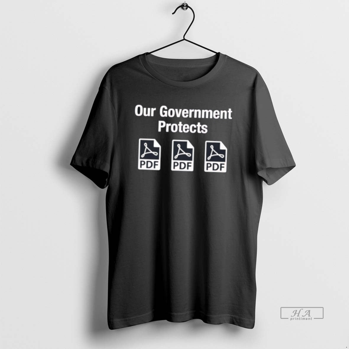 Official Our Government Protects Pdf Files T-Shirts, Hoodie, Sweatshirt | HypeCrazeTee.com