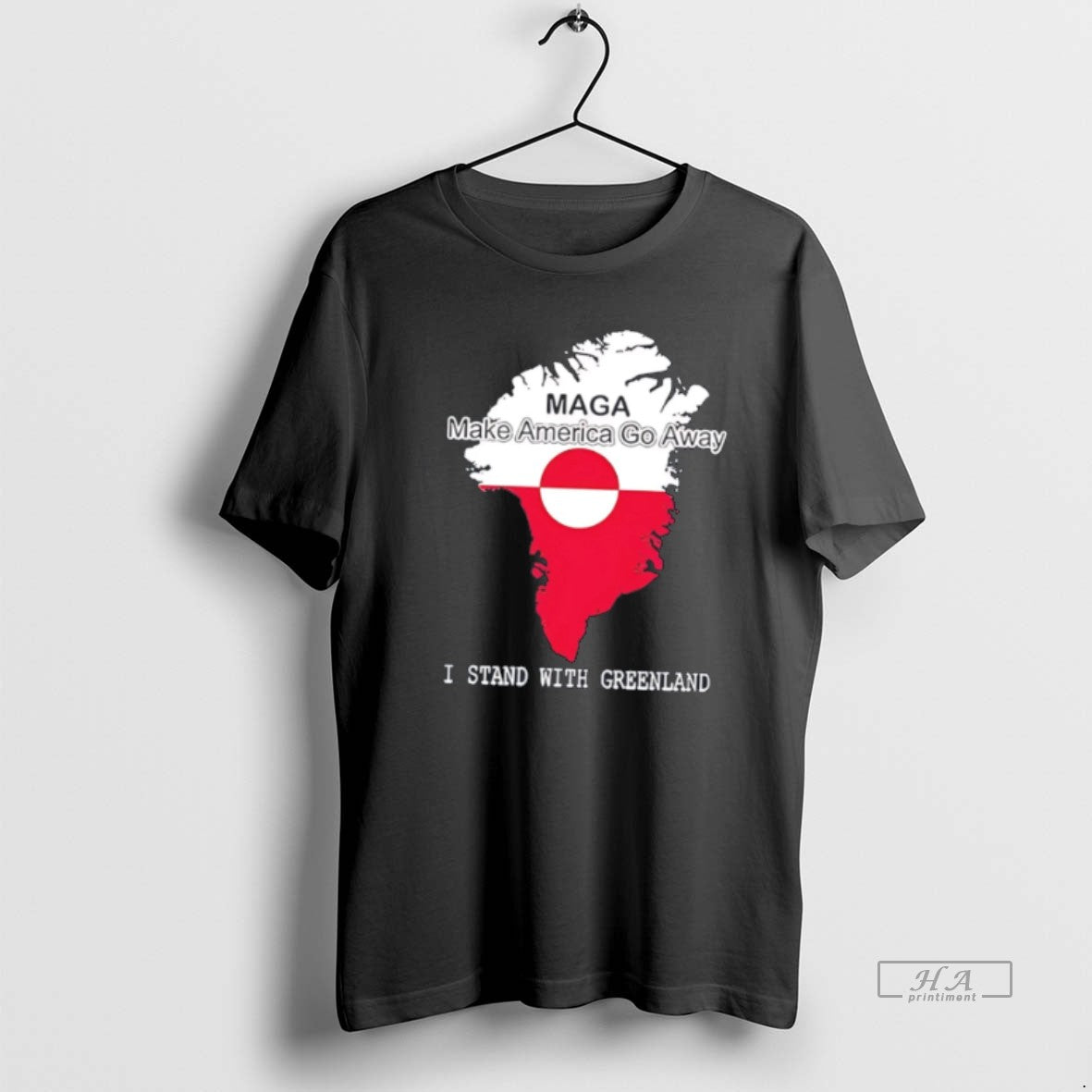 Official Make America Go Away I Stand With Greenland T-Shirts, Hoodie, Sweatshirt | HypeCrazeTee.com