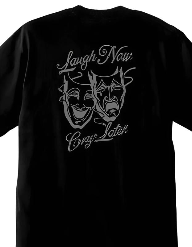 TFashion Graphic Tee T-shirt - Smile Now Cry Later Men Tshirt, For Men. Full Color Tshirt