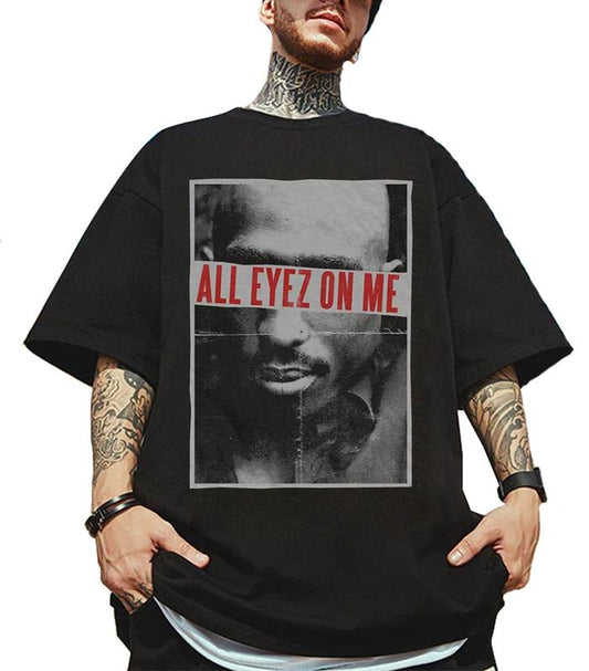 Tupac All Eyez On Me  Shirt, 2pac Shirt, Rapper Merch, Tupac Shirt, 1990s Vintage Retro Shirt, Vintage 90s Bootleg Style T-shirt, Hip Hop Legends Shir