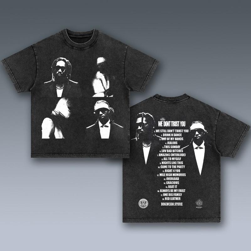 VINTAGE TEE  WE STILL DONÃ¢â‚¬â„¢T TRUST YOU-FUTURE-2 , Free Shipping, tour 2024 shirt, Hiphop Shirt, Rapper Shirt