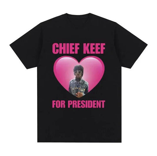 Rapper Chief Keef for President T Shirt Men Fashion Casual Short Sleeve T-shirt Aesthetic Vintage Oversized T-shirts   Menswear Classic Cotton