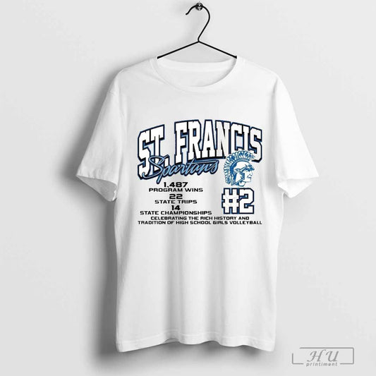 St. Francis Spartans #2 1,487 Program Wins 22 State Trips 14 State Championships Vintage T-shirt