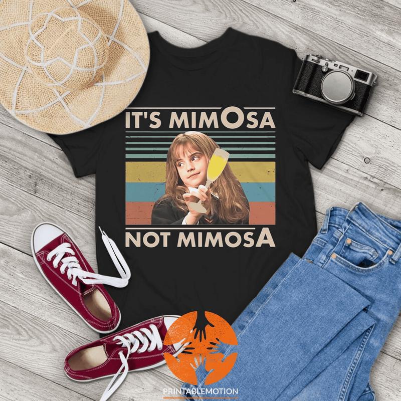 It's Mimosa Not Mimosa Vintage T-Shirt, Hermione Lovers Fan Shirt, Gift Tee For You And Your Friends , T-Shirt For Men, Women
