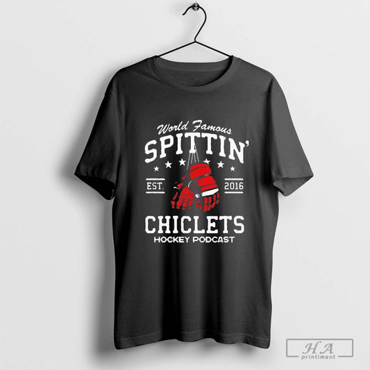 Spittin Chiclets World Famous Hockey Podcast Est 2016 Graphic T-shirts