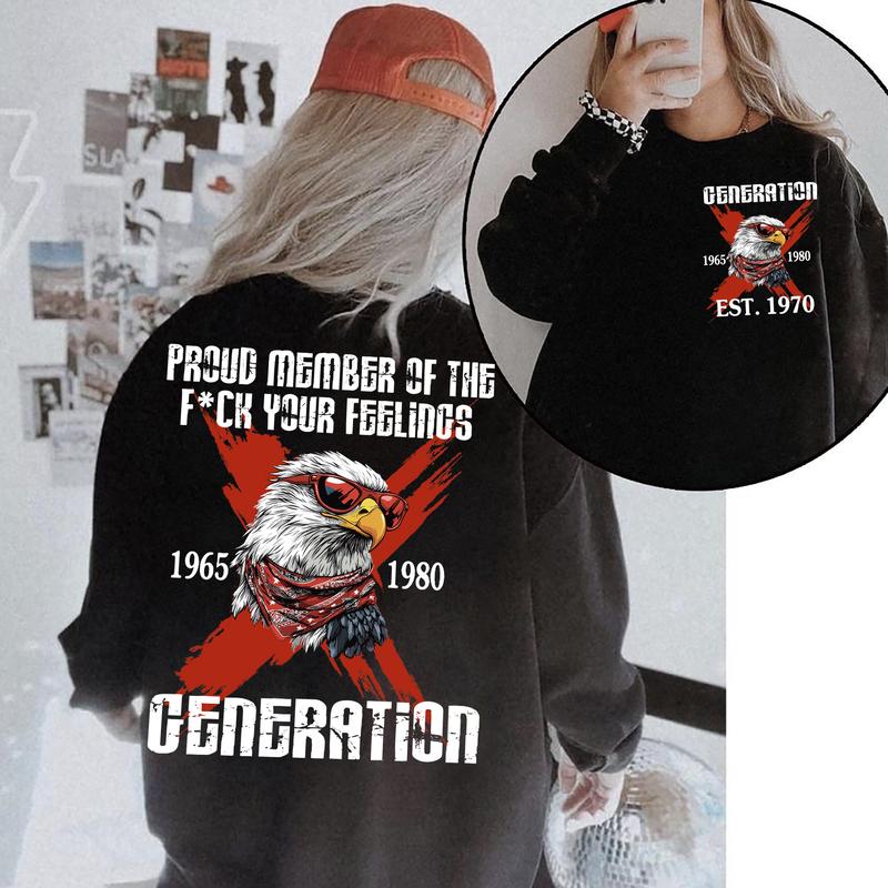 Customize Gen X Shirt Proud Members Of Gen X Shirt, Raised On Hose Water And Neglect T-Shirt - Vintage Inspired Funny Saying Sarcasm Quotes Shirt - Fi
