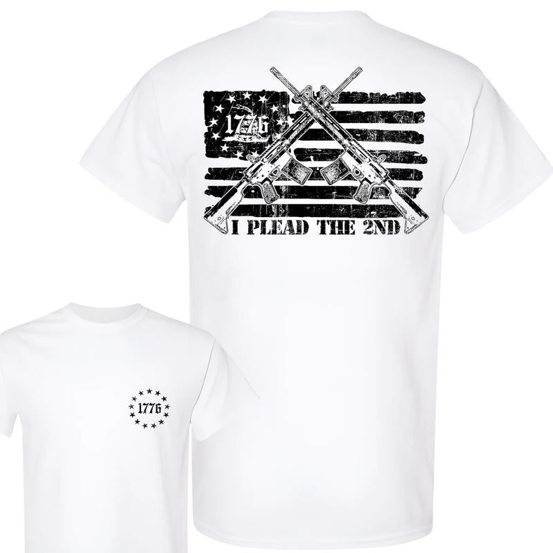 1776 I Plead The 2ND Flag USA Tee for Men and Women - Classic 100% Cotton Shirt - Top Menswear Collar