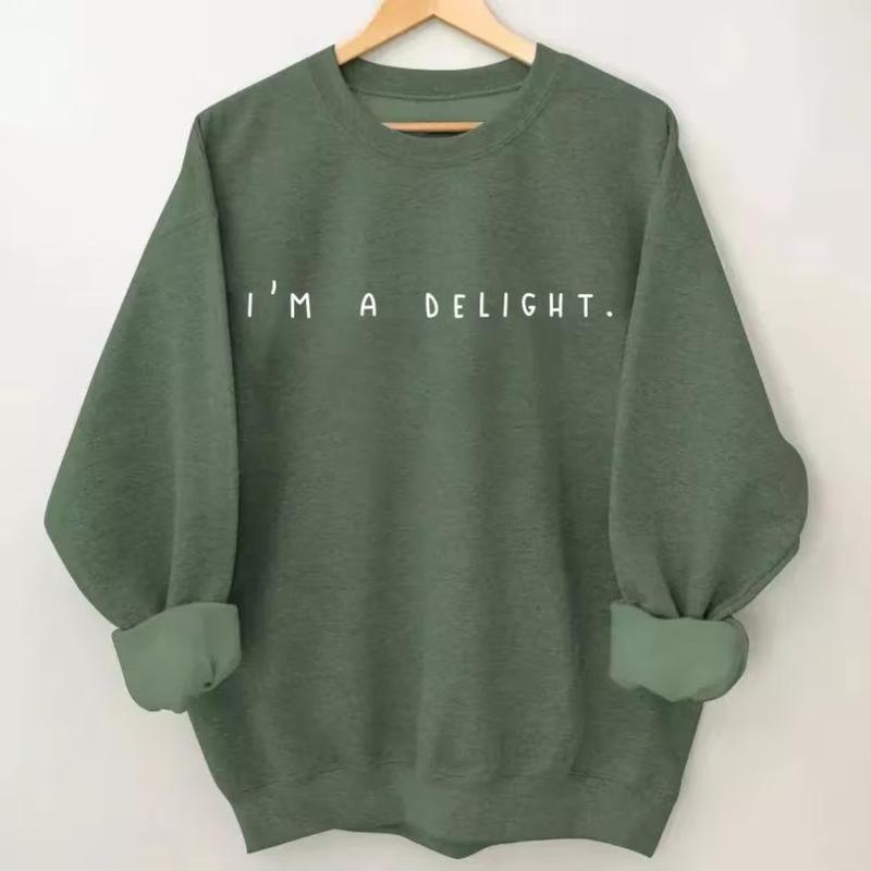 I'm A Delight Sweatshirt - Graphic Crewneck for Women  Funny Sweater & Perfect Gift for Her or Birthday Celebrations sweatshirts