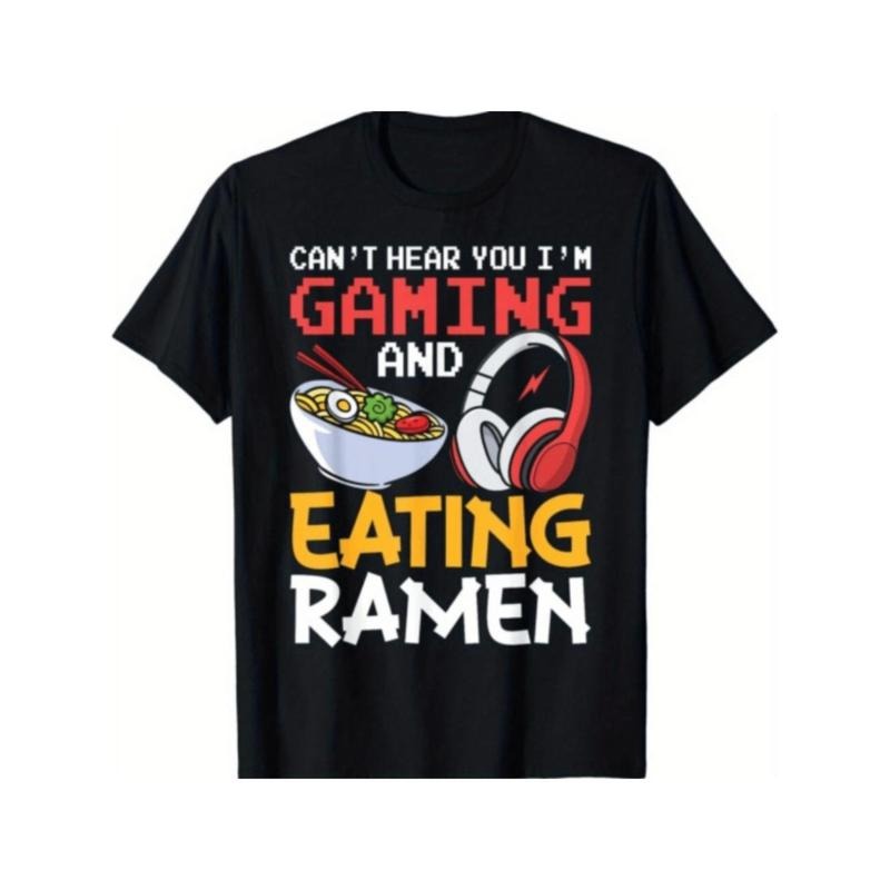 funny cant you im gaming and eating ramen gamer gift unisex t shirt black -1 Hoodie, Sweatshirt | HypeCrazeTee.com