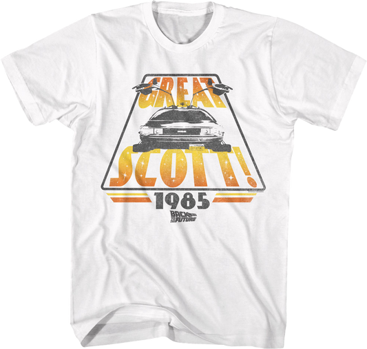 Great Scott 1985 Back To The Future T-Shirt