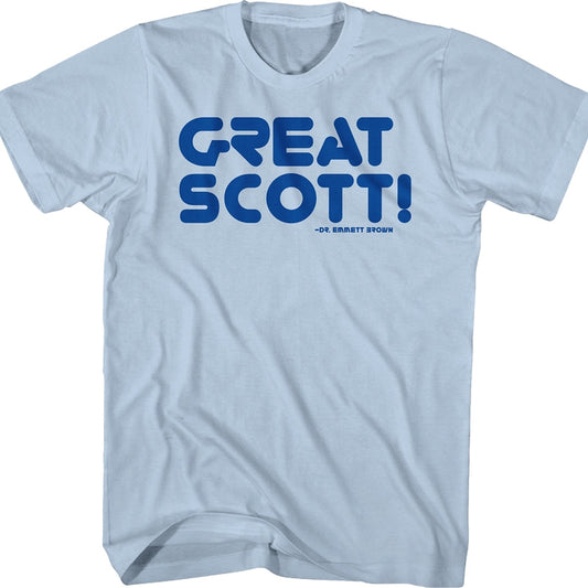 Great Scott Back To The Future Shirt