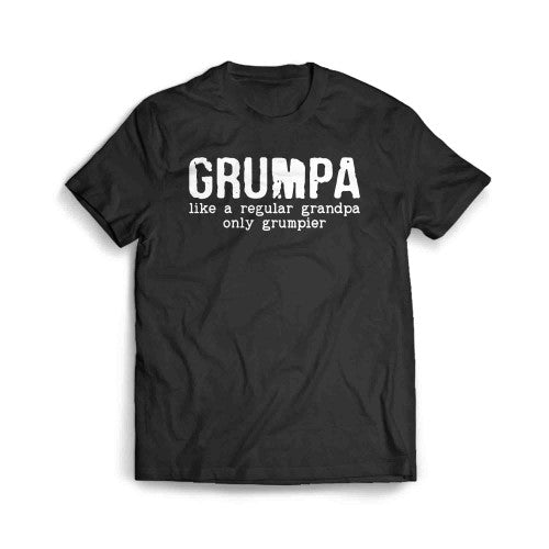 Grumpa Like A Reqular Grandpa Only Grumier Men's T-Shirt