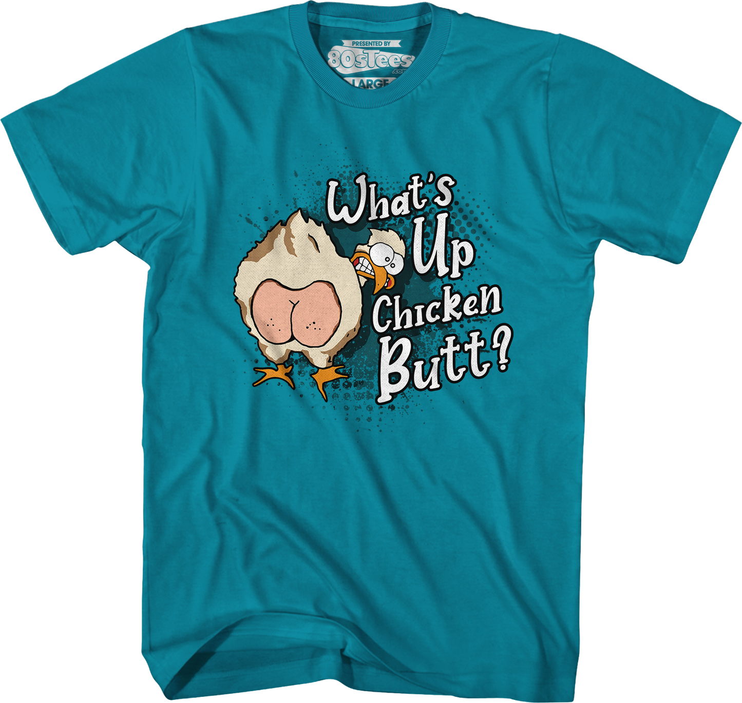 Guess What Chicken Butt T-Shirt