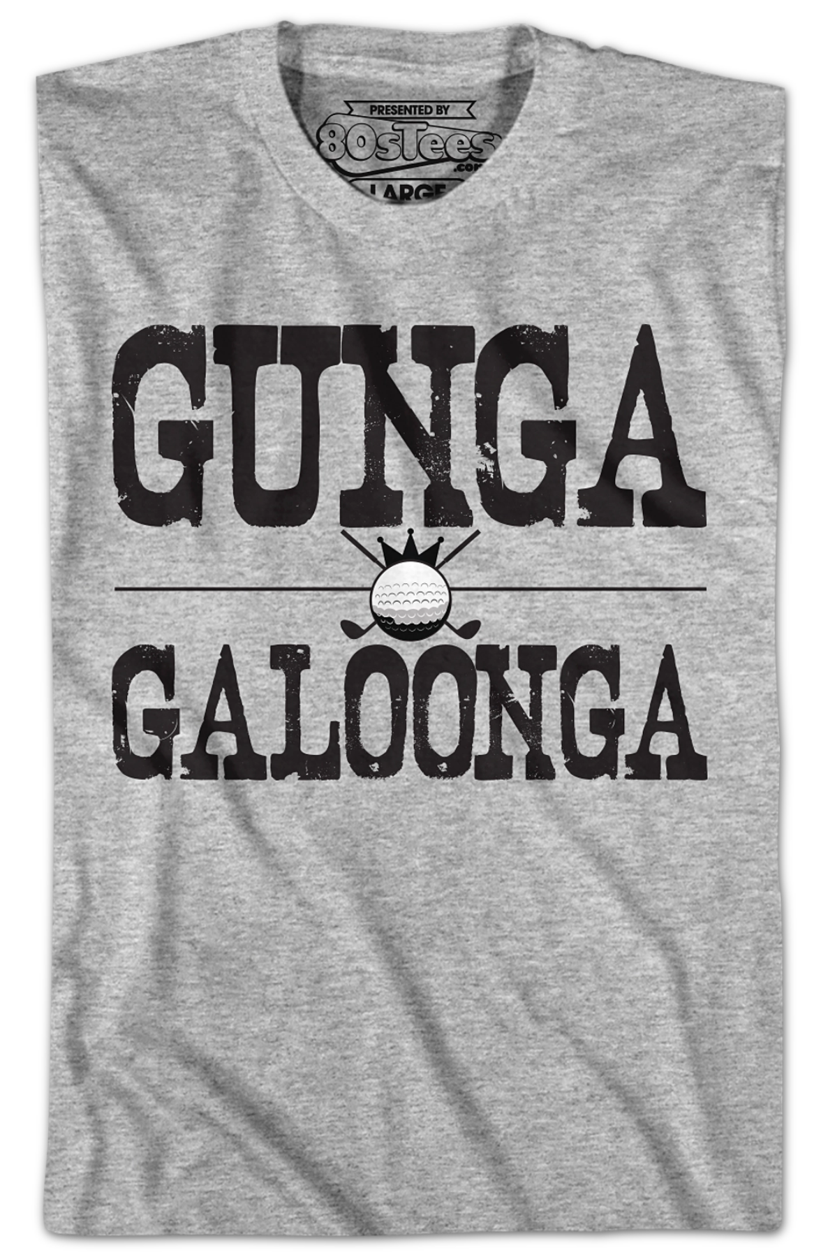 Gunga Galoonga Caddyshack T-Shirt