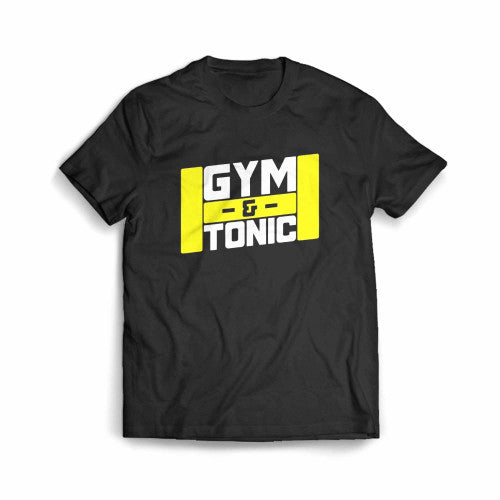 Gym And Tonic Funny Gift For Weight Lifting Lovers Men's T-Shirt