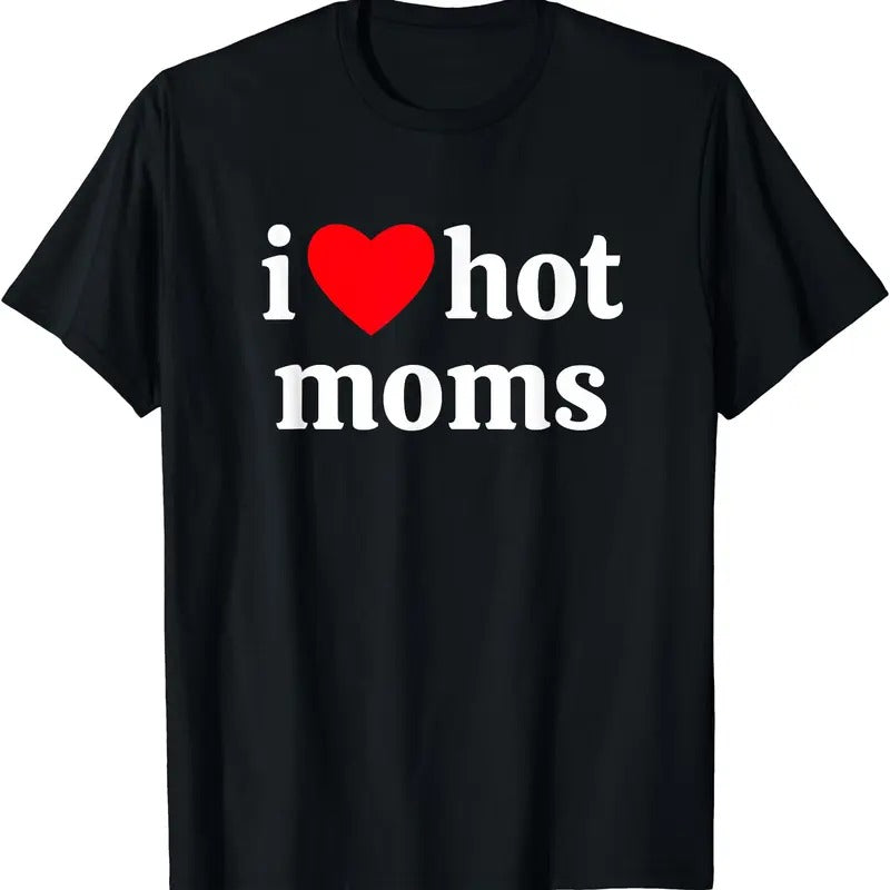 I Heart Hot Moms T-Shirts, Hoodie, Sweatshirt