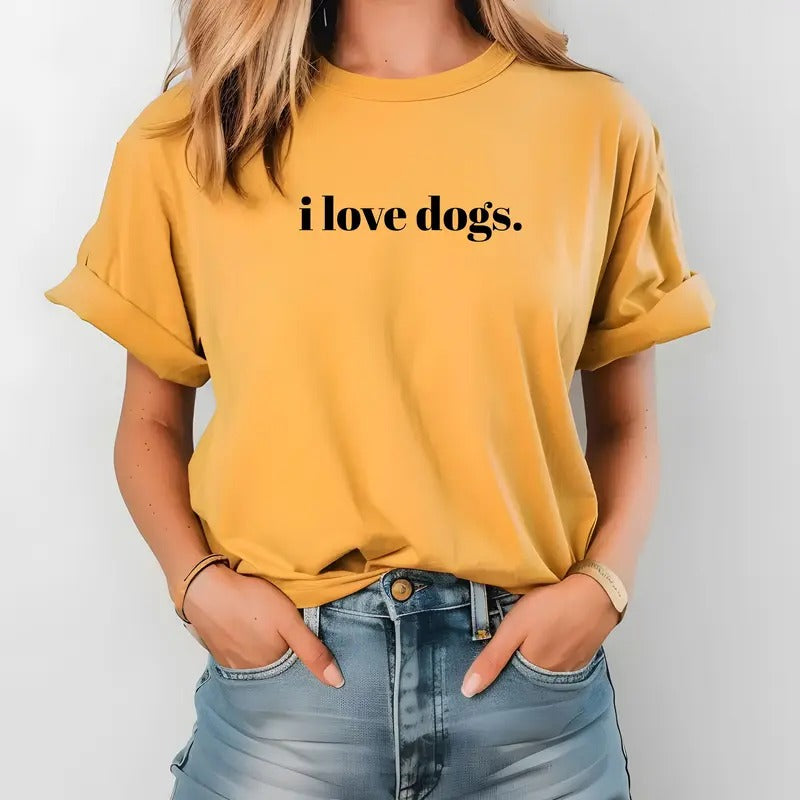 i love dogs. design on custom colors tee shirt Casual Hoodie, Sweatshirt | HypeCrazeTee.com