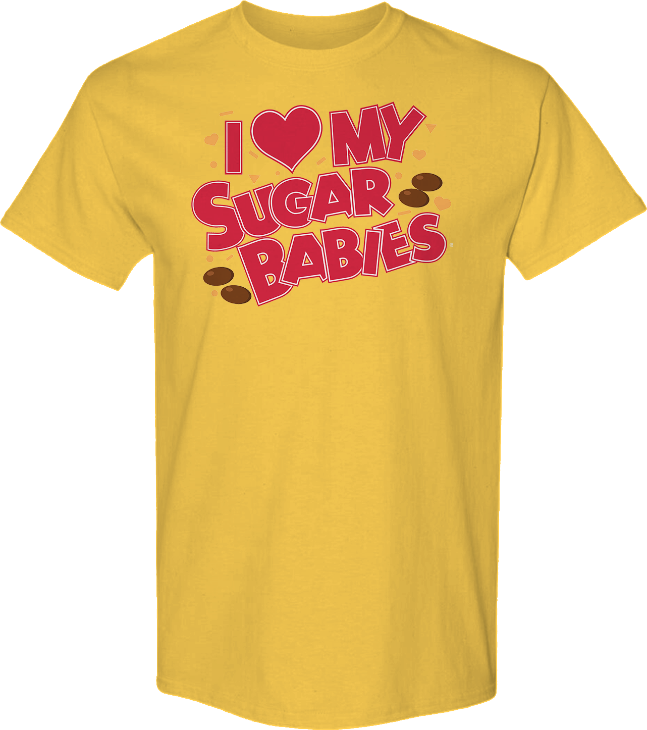 I Love My Sugar Babies T-Shirt
