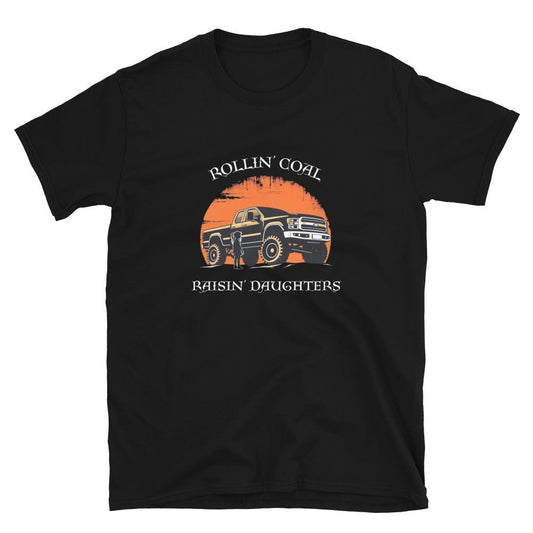 Rollin Coal Raisin Daughters T-Shirt, Country Graphic Tee, Soft Cotton Farm Life Shirt, Western Apparel, Gift for Daughter