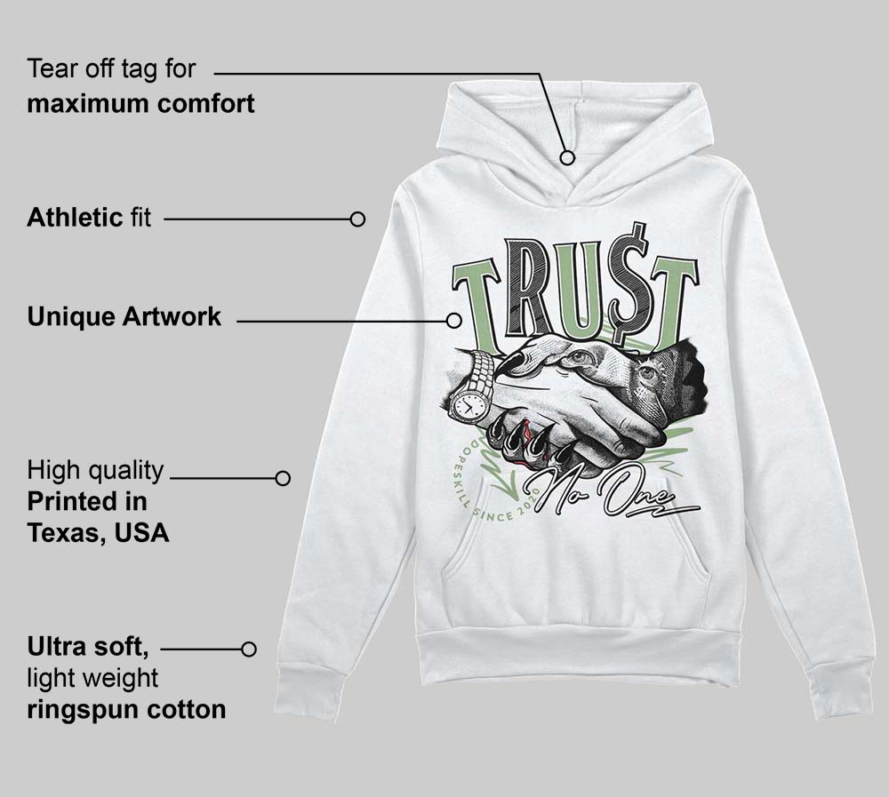 Seafoam 4s DopeSkill Hoodie Sweatshirt Trust No One Graphic