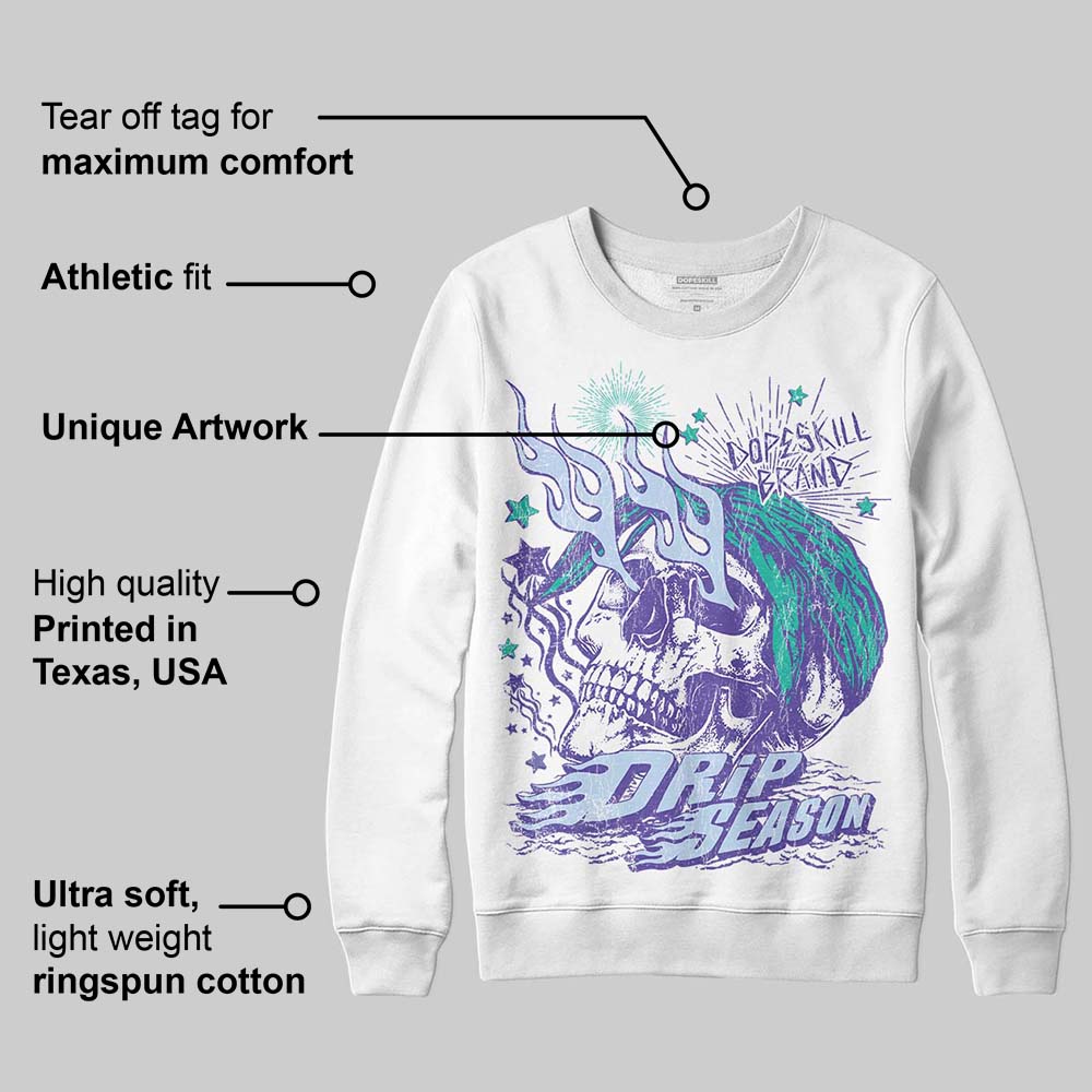Grape 5s DopeSkill Sweatshirt Drip Season Graphic